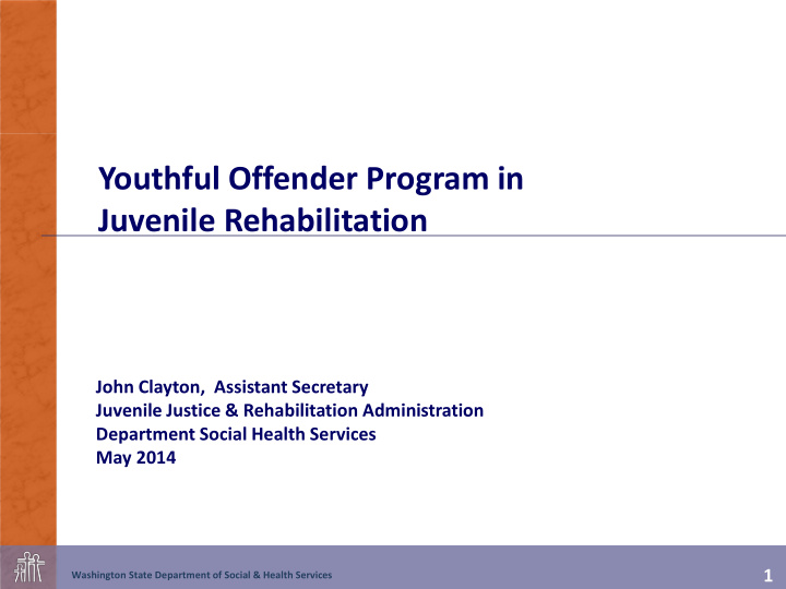 youthful offender program in juvenile rehabilitation