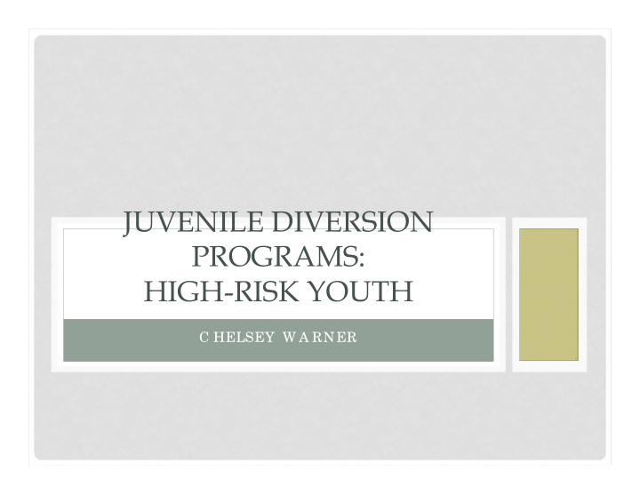 juvenile diversion programs high risk youth
