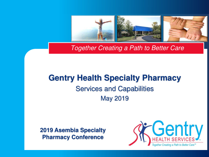 gentry health specialty pharmacy