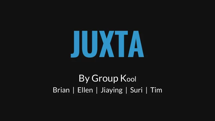 juxta