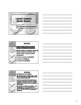 Literary Analysis  Syntax Review  AP Literature and Composition  1  SYNTAX n Syntax Defines Style