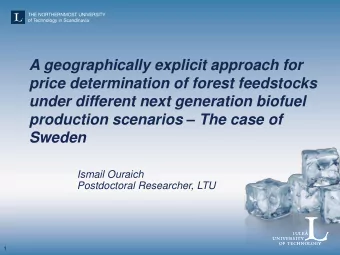 price determination of forest feedstocks  under different next generation biofuel production