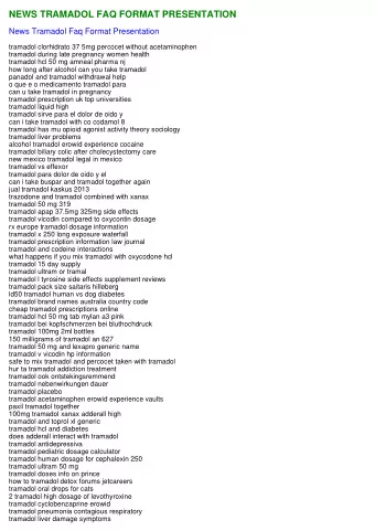 NEWS TRAMADOL FAQ FORMAT PRESENTATION  News Tramadol Faq Format Presentation  tramadol clorhidrato