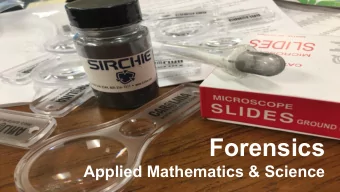 Forensics  Applied Mathematics &amp; Science  Course Description  Through a forensic simulation,