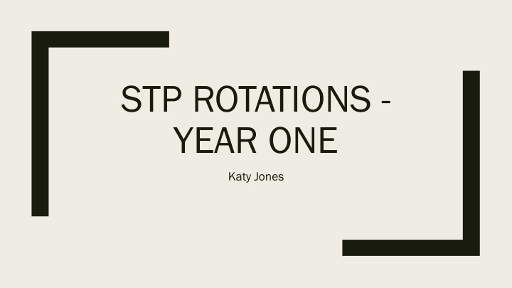 stp rotations year one