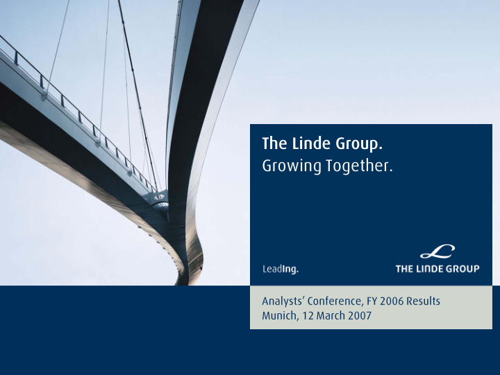 the linde group growing together