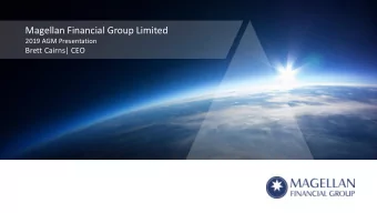 Magellan Financial Group Limited  2019 AGM Presentation  Brett Cairns| CEO  Magellan Financial
