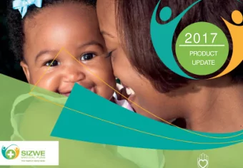 2 0 1 7  PRODUCT  UPDATE  CARING  AFFORDABLE  SIMPLE    Over 3 decades of History    Over R1