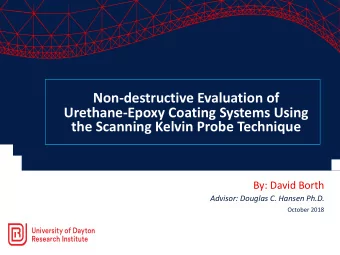 Non-destructive Evaluation of  Urethane-Epoxy Coating Systems Using  the Scanning Kelvin Probe