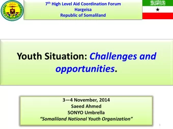 Youth Situation: Challenges and opportunities . 3  4 November, 2014  Saeed Ahmed  SONYO Umbrella