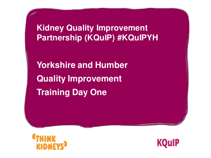 yorkshire and humber quality improvement