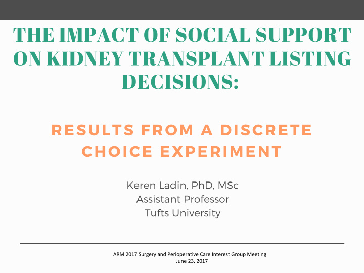 the impact of social support on kidney transplant listing