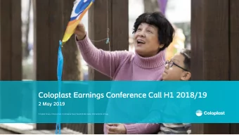 Coloplast Earnings Conference Call H1 2018/19  2 May 2019  Forward-looking statements  The