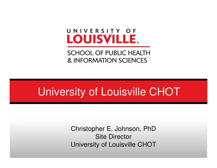 university of louisville chot