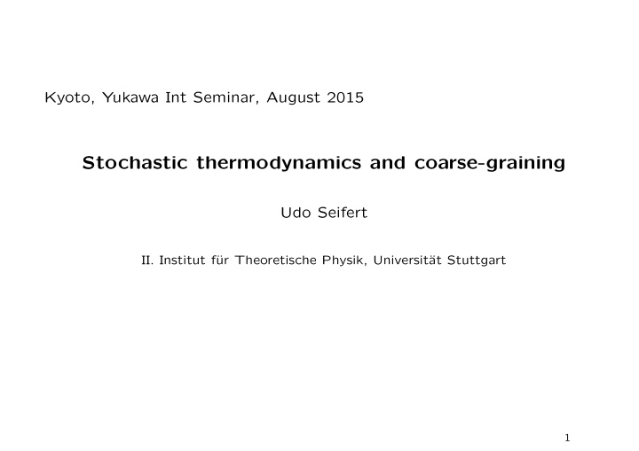 stochastic thermodynamics and coarse graining