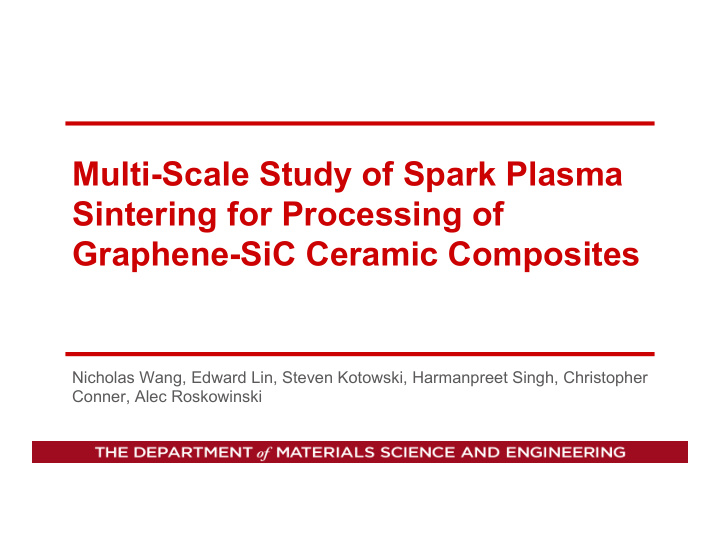 multi scale study of spark plasma sintering for