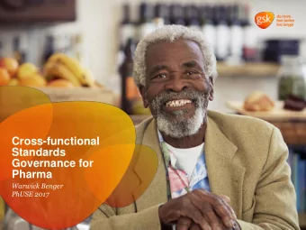 Standards  Governance for  Pharma  Warwick Benger  PhUSE 2017  The opinions expressed in this