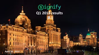 Q1 2019 results  April 26,  2019  Important information  Forward-Looking Statements and Risks &amp;