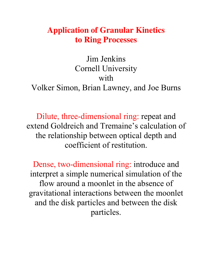 application of granular kinetics to ring processes jim