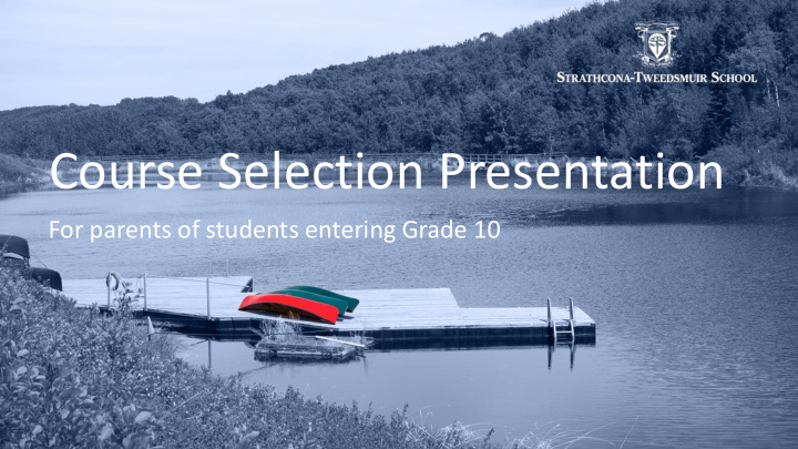course selection presentation