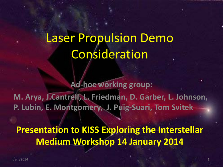 laser propulsion demo consideration