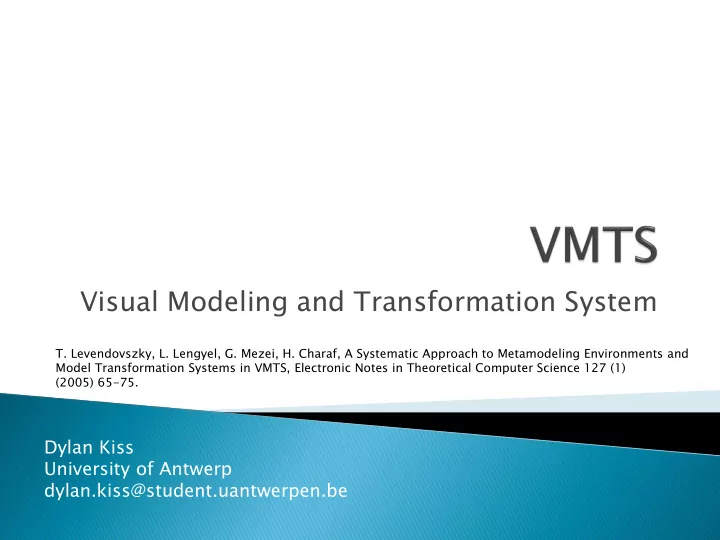 visual modeling and transformation system