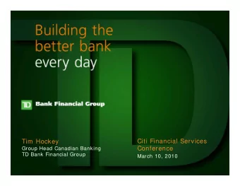 Citi Financial Services  Tim Hockey  Conference  Group Head Canadian Banking  TD Bank Financial