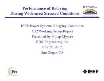 Performance of Relaying  During Wide-area Stressed Conditions  New Energy Horizons  Opportunities