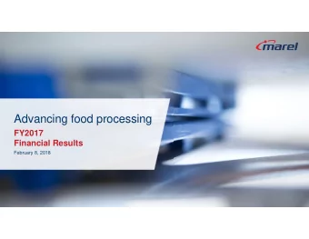 Advancing food processing  FY2017  Financial Results  February 8, 2018  1  ARNI ODDUR THORDARSON