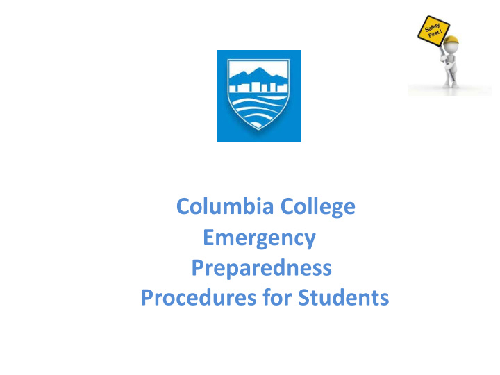 columbia college emergency preparedness procedures for