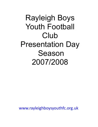 Rayleigh Boys  Youth Football Club Presentation Day  Season 2007/2008