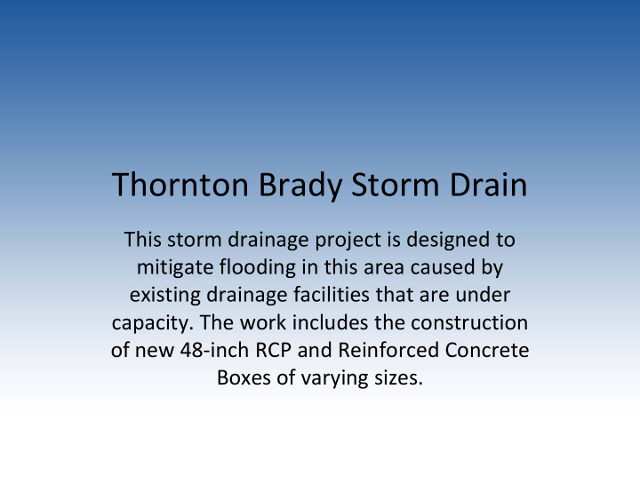 thornton brady storm drain