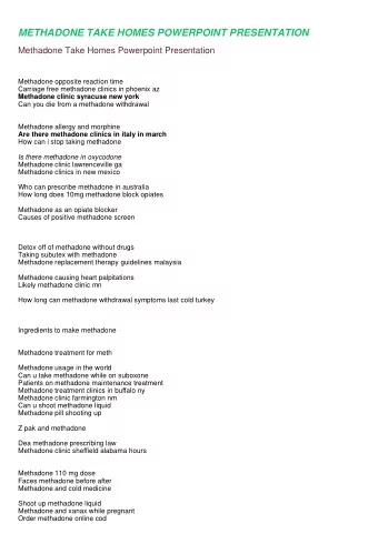 METHADONE TAKE HOMES POWERPOINT PRESENTATION  Methadone Take Homes Powerpoint Presentation