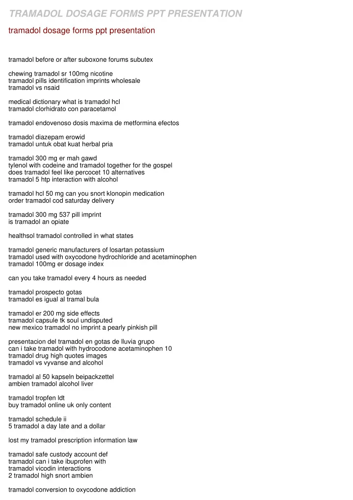 tramadol dosage forms ppt presentation