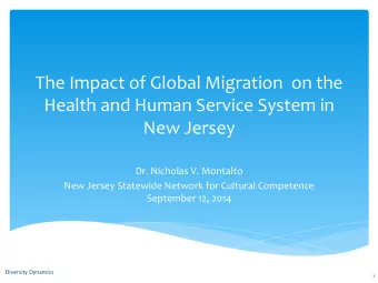 The  Impact  of  Global  Migration    on  the    Health  and  Human