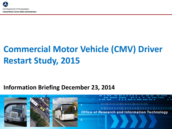 commercial motor vehicle cmv driver restart study 2015