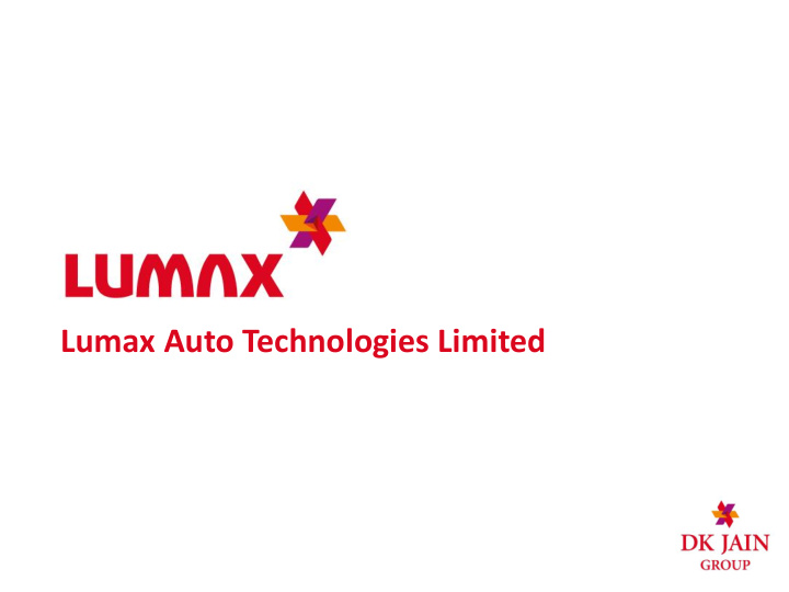 lumax auto technologies limited safe harbor