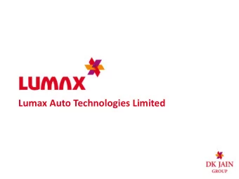 Lumax Auto Technologies Limited  Safe Harbor This presentation and the accompanying slides (the