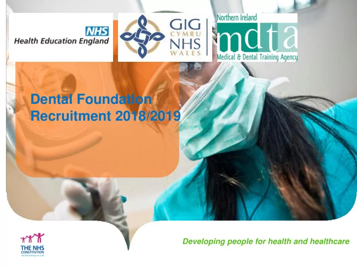 dental foundation recruitment 2018 2019