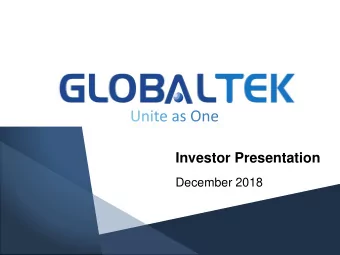 Investor Presentation  December 2018  Agenda  01  Introduction  02  Target Niche Markets to Fuel