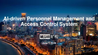 AI-driven Personnel Management and  Access Control System  June 7, 2019  Market Analysis  1  2