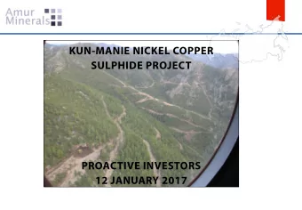 KUN-MANIE NICKEL COPPER  SULPHIDE PROJECT  PROACTIVE INVESTORS  12 JANUARY 2017  2  DISCLAIMER The