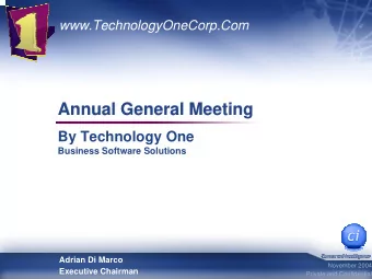 Annual General Meeting  Annual General Meeting  By Technology One  Business Software Solutions