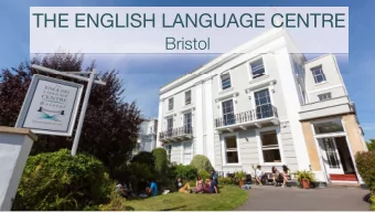 THE ENGLISH LANGUAGE CENTRE  Bristol  Bristol to London  160km  2h 10m  1h 40m  2h 40m  Student