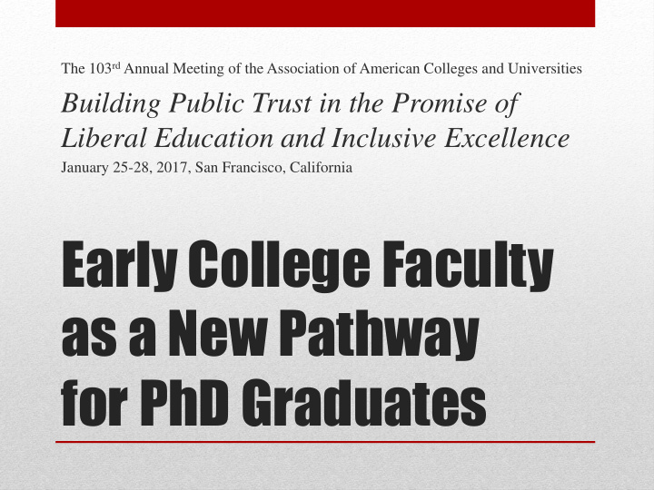 early college faculty as a new pathway