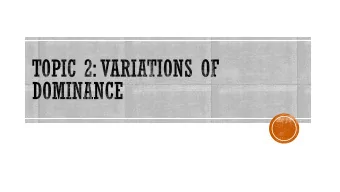 crosses  incomplete dominance, codominance,  blood types, sex-linkage  Use Punnett square for