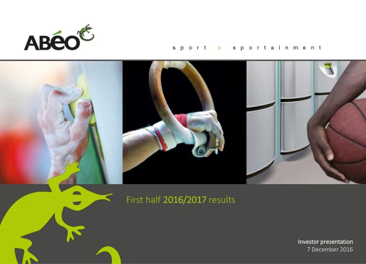 first half 201 2016 2017 results
