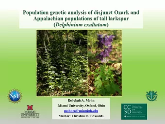 Mentor: Christine E. Edwards  A separately evolving metapopulation lineage where lineage