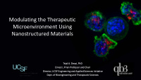modulating the therapeutic microenvironment using