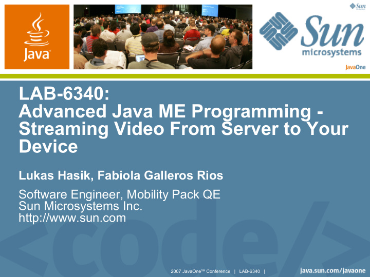 lab 6340 advanced java me programming streaming video